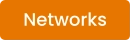 Networks